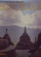 Borobudur. Das buddhistische Heiligtum