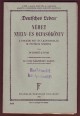 "Deutsches Leben" Német nyelv- és olvasókönyv. A polgári fiú- és lányiskolák III. osztálya számára