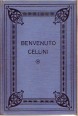 Benvenuto Cellini önéletírása I-II. kötet