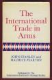 The International Trade in Arms