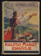 Kalotay Margit esküvője