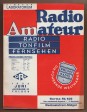 Radio Amateur. Radio tonfilm fernsehen 1932. Juni Jahrgang IX. Floge 6.