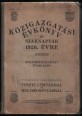 Közigazgatási Évkönyv és Előjegyzési Szaknaptár 1926. évre II. évfolyam