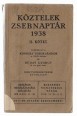 Köztelek Zsebnaptár 1938 II. kötet