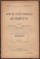 A magyar nyelvtudomány kézikönyve I. kötet, 6 füzet, első és második rész