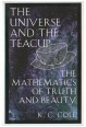 The Universe and the Teacup. The Mathematics of Truth and Beauty