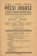Pécsi Jogász. Társadalmi és Tudományos Jogászifjúsági Szemle. II. évfolyam 4-5 szám. 1936. május