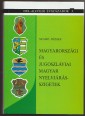 Magyarországi és jugoszláviai magyar nyelvjárásszigetek