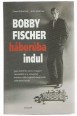 Bobby Fischer háborúba indul. Igaz történet arról, hogyan vesztették el a szovjetek minden idők legkülönlegesebb sakkmérkőzését