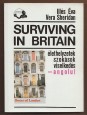 Surviving in Britain. Élethelyzetek, szokások, viselkedés - angolul