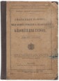 A Magyar királyi Államvasutak helyi személy-, podgyász- és árúdíjszabásai kilométermutatója. Érvényes 1915 január 1-től