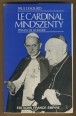 Héros - Confesseur et Martxr de la Foi. Le Cardinal Mindszenty. Primat de Hongrie
