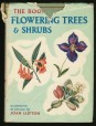 The Book of Flowering Trees and Shrubs
