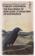 The Teachings of Don Juan. A Yaqui Way of knowledge