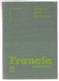 Francia nyelvkönyv. 2. kötet