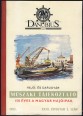 Műszaki tájékoztató XXIII. évfolyam 3. szám Ganz Danubius Hajó- és Darugyár. 150 éves a magyar hajóipar