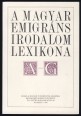 A Magyar Emigráns Irodalom Lexikona A-G I. kötet