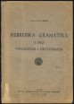 Hebrejska Gramatika I. Dio Fonologija i Ortografija