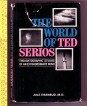 The World of Ted Serious. "Thoughtographic" Studies of an Extraordinary Mind