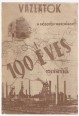 Vázlatok a diósgyőri vaskohászat 190 éves történetéből (1770-1960)