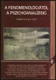 A fenomenológiától a pszichoanalízisig