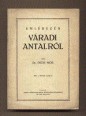 Emlékezés Váradi Antalról.