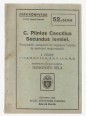 C. Plinius Caecilius Secundus levelei. Praeparátió, szószerinti és magyaros fordítás és nyelvtani magyarázatok. 1. füzet