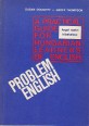 Problem English. Angol nyelvi hibakalauz