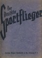 Der Deutsche Sportflieger IX. Jg. 1-12.