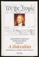 A föderalista. Értekezések az amerikai alkotmányról