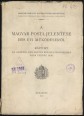 A Magyar Posta jelentése 1938. évi működéséről; Rapport De Gestion Des Postes Royales Hongroises Pour L'année 1938