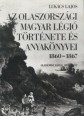 Az olaszországi magyar légió története és anyakönyvei 1860-1867