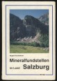 Mineralfundstellen. Salzburg. Pinzgau und Salzburg Land