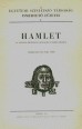 Hamlet (A szegedi bemutató századik évfordulójára)
