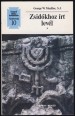 A zsidókhoz írt levél. A collegeville-i biblia kommentár eredeti szövege magyar fordításban