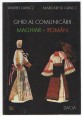 Magyar-román közlési kézikönyv; Ghid al Communicarii Maghiar-Román