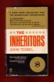 The Inheritors. A study of America's Great Fortunes and What Happened to Them