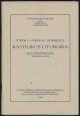 Egyházzenei füzetek I/3. I. sorozat: Tankönyvek. Katolikus liturgia