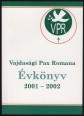 Vajdasági Pax Romana Évkönyv 2001-2002