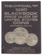The Offical 1980 Blackbook Price Guide of United States Coins