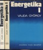 Energetika I-II. kötet 