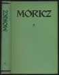 Móricz Zsigmond regényei és elbeszélései 8. kötet. Rózsa Sándor 1940-1941.