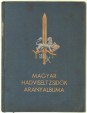 Magyar hadviselt zsidók aranyalbuma. Az 1914-1918-as világháború emlékére