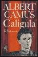 Caligula suivi de Le Malentendu