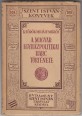 A magyar egyházpolitikai harc története. Az 1847-48. pozsonyi országgyűléstől 1895-ig.