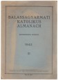 Balassagyarmati katolikus almanach (egyházközségi értesítő)
