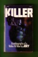 Killer. Autobiography of a mafia hit man