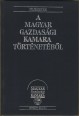 Reprint kiadás a Magyar Gazdasági Kamara újjászervezésének 40. évfordulójára
