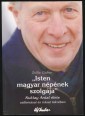"Isten magyar népének szolgája" Kuklay Antal élete vallomásai és írásai tükrében