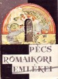 Pécs rómaikori emlékei
